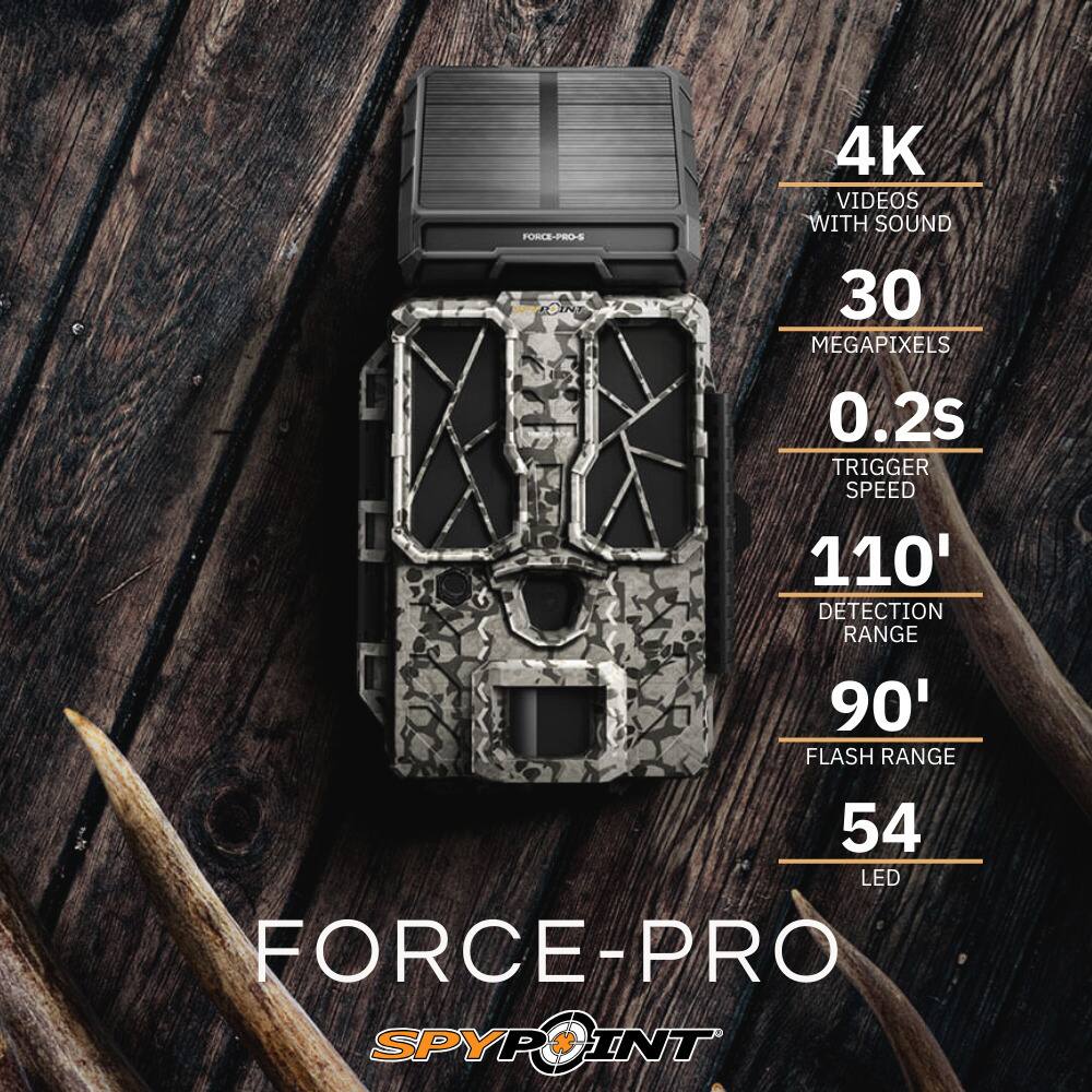 FORCE-PRO SPYPOINT

4K VIDEOS WITH SOUND

30 MEGAPIXELS

0.2s TRIGGER SPEED

110' DETECTION RANGE

90' FLASH RANGE

54 LED