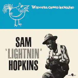 Lightnin Hopkins - Rooster Crowed In England - Limited 180-Gram Vinyl with Bonus Tracks - VINYL LP