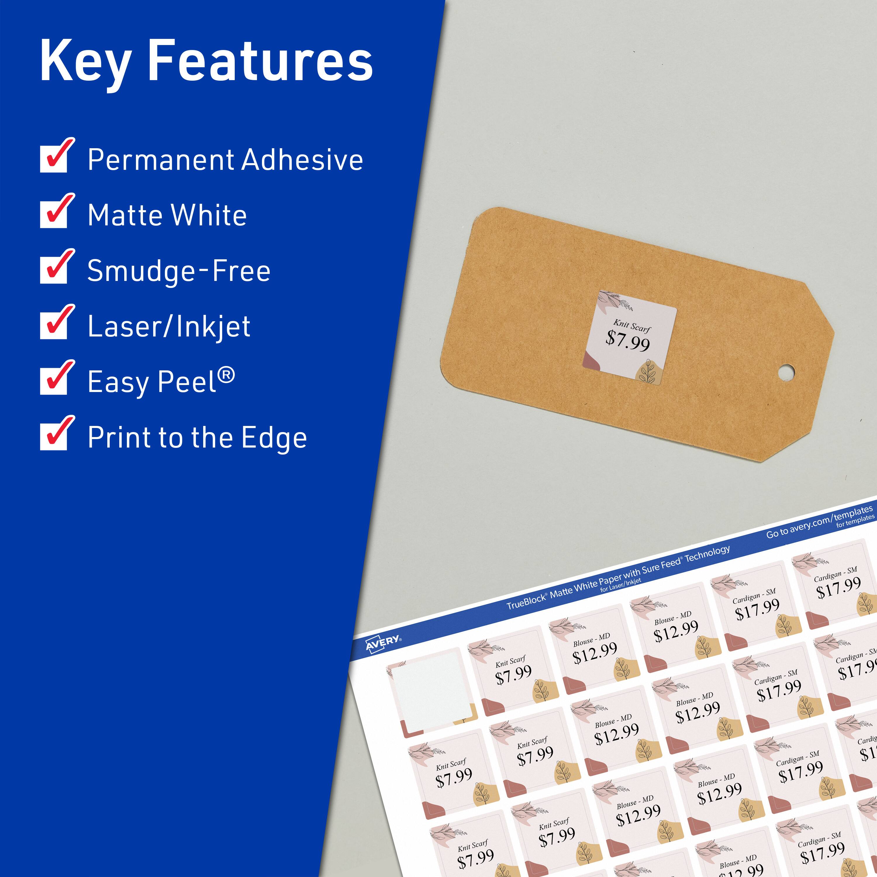Key Features  
- Permanent Adhesive  
- Matte White  
- Smudge-Free  
- Laser/Inkjet  
- Easy Peel®  
- Print to the Edge  

Scarf $7.99  
Blouse - MD $12.99  
Cardigan - SM $17.99  
Cardigan - ML $17.99  
Cardigan - L $17.99  

AVERY  
Go to avery.com/templates