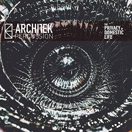 Basanta / Architek Percussion - Privacy of Domestic Life - VINYL LP