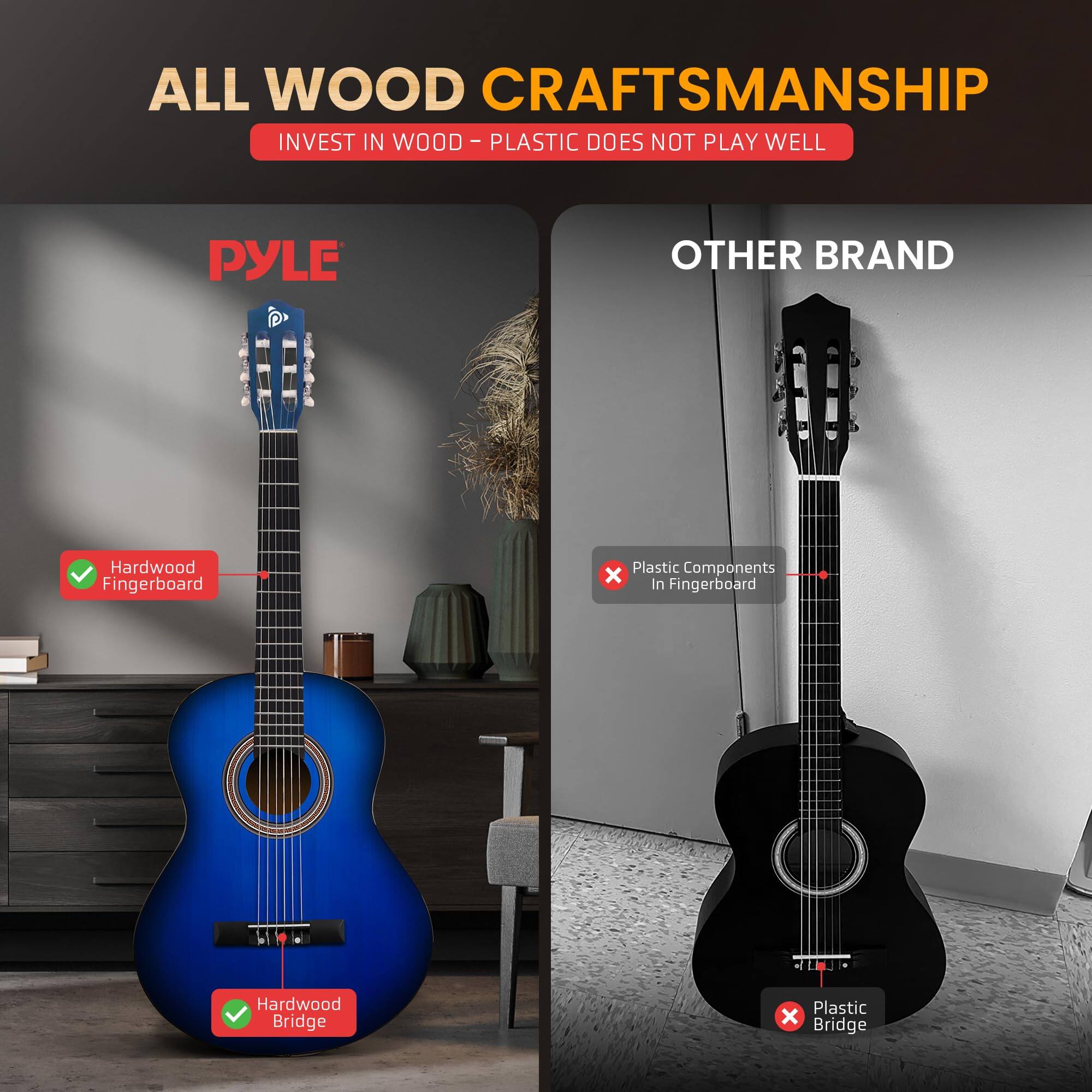 ALL WOOD CRAFTSMANSHIP
INVEST IN WOOD - PLASTIC DOES NOT PLAY WELL
PYLE
OTHER BRAND
Hardwood Fingerboard
Plastic Components x in Fingerboard
Hardwood Bridge
Plastic x Bridge