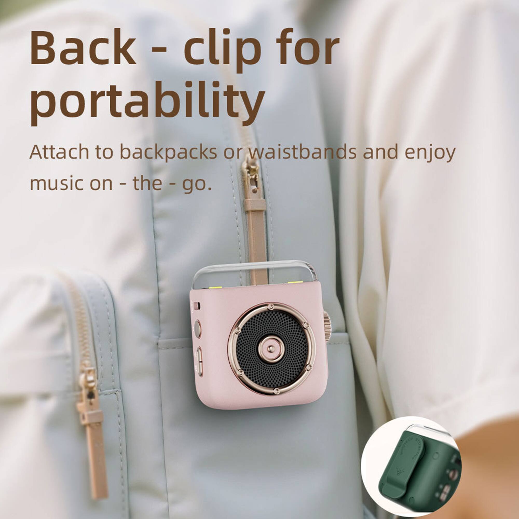 Back - clip for portability

Attach to backpacks or waistbands and enjoy music on - the - go.
