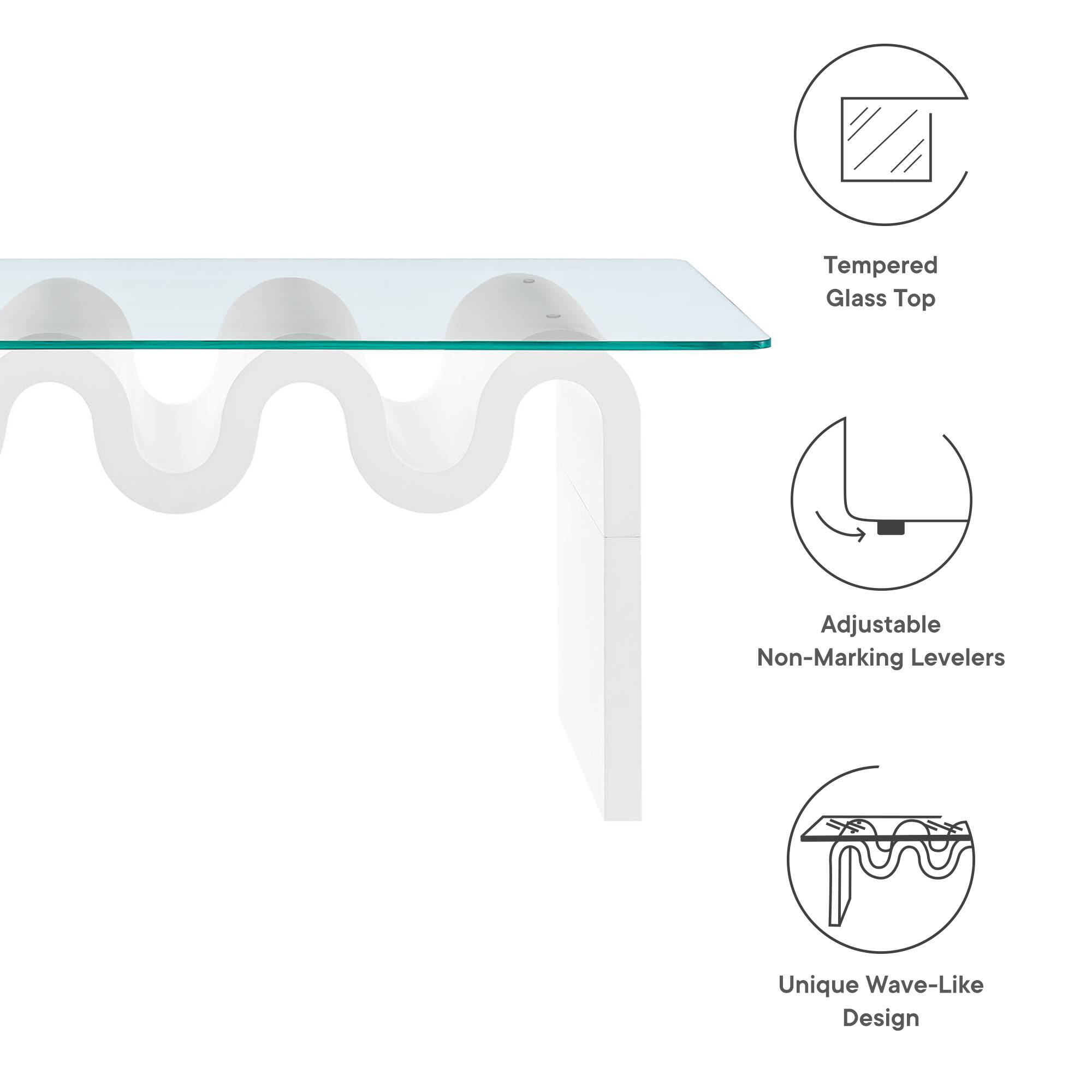 Tempered Glass Top  
Adjustable Non-Marking Levelers  
Unique Wave-Like Design