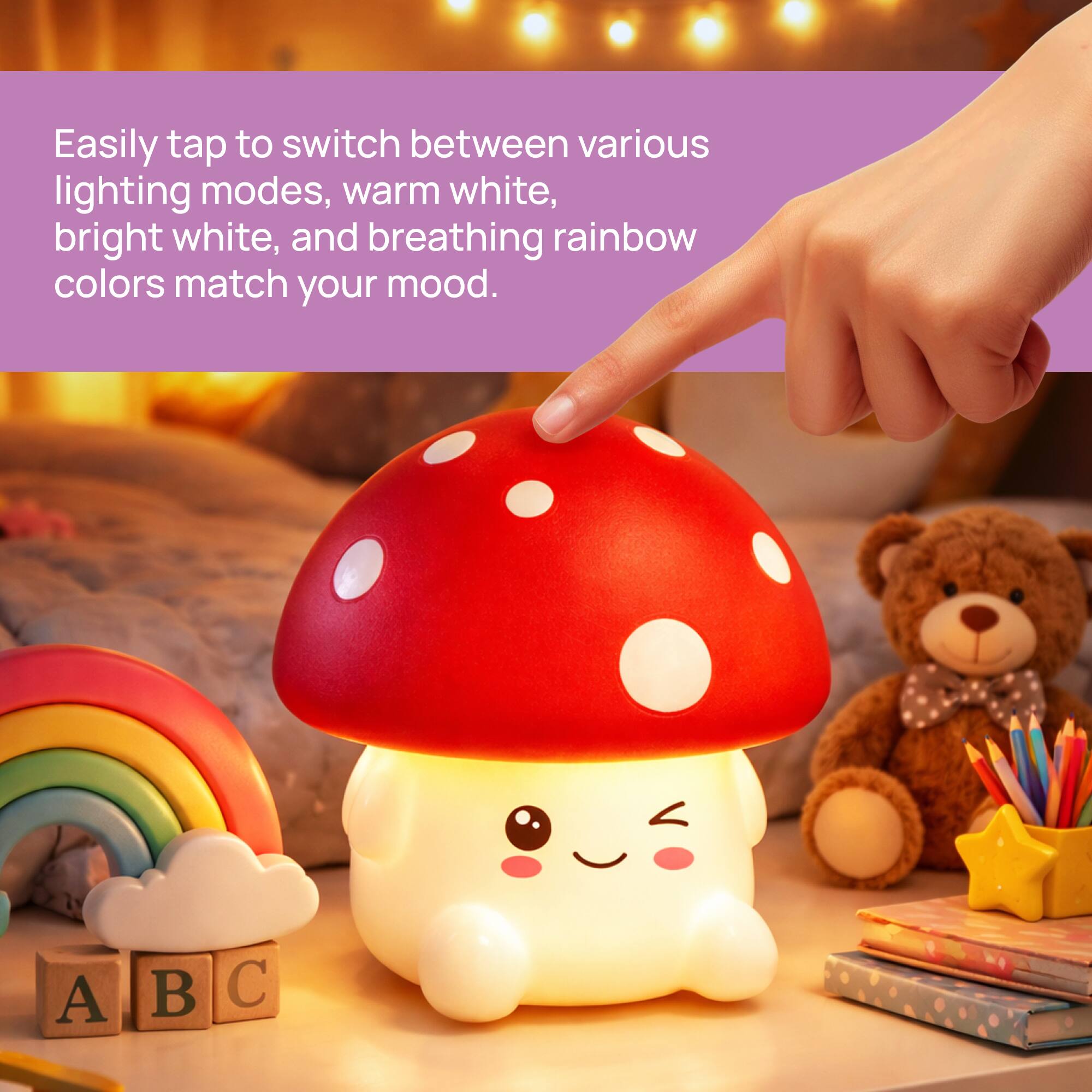 Easily tap to switch between various lighting modes, warm white, bright white, and breathing rainbow colors match your mood.