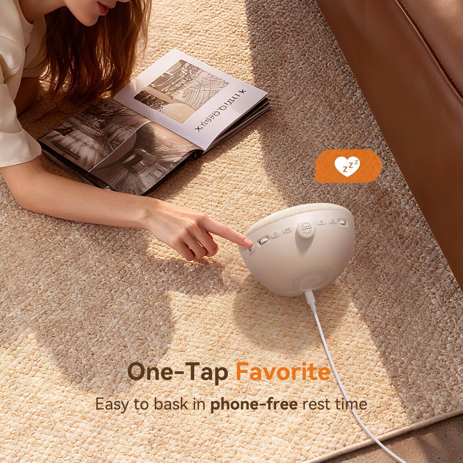 One-Tap Favorite  
Easy to bask in phone-free rest time