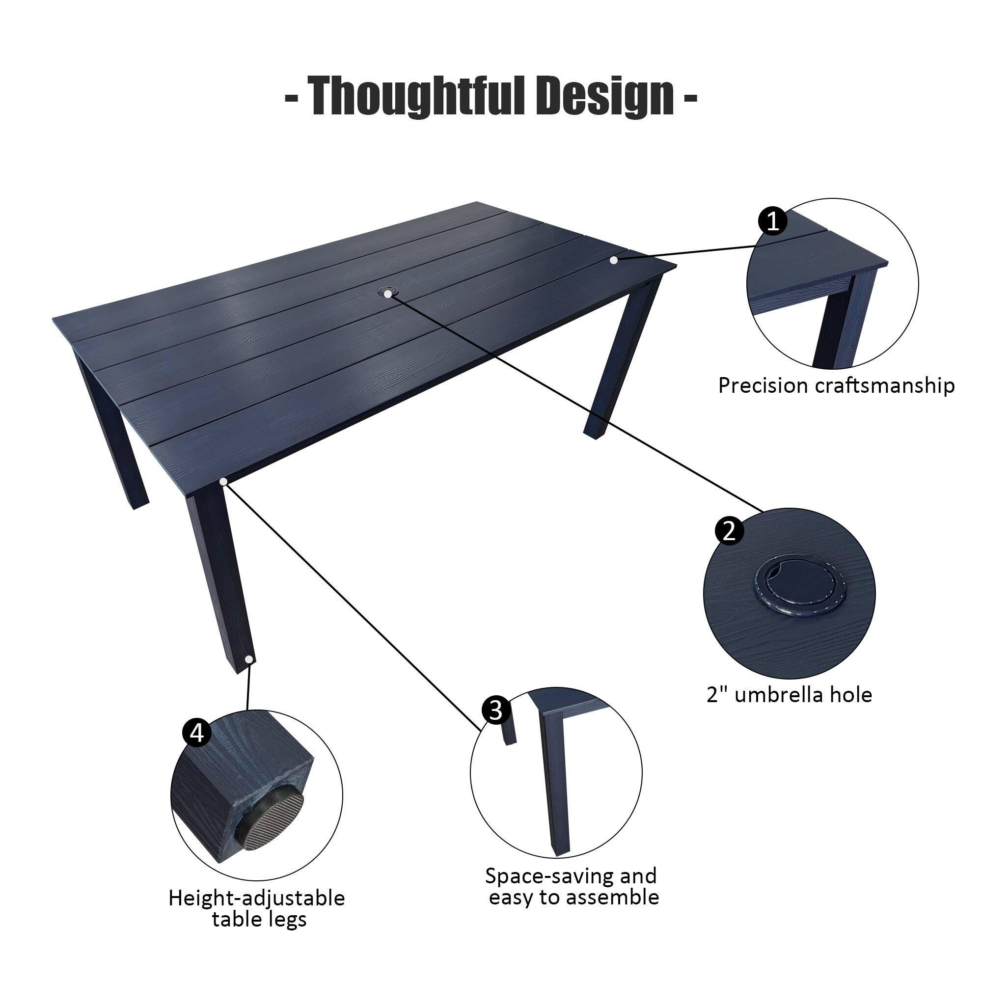 - Thoughtful Design -
1. Precision craftsmanship
2. 2" umbrella hole
3. Space-saving and easy to assemble
4. Height-adjustable table legs