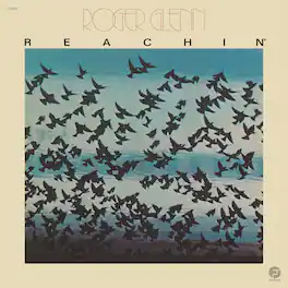 Roger Glenn - Reachin' (Jazz Dispensary Top Shelf Series) - VINYL LP