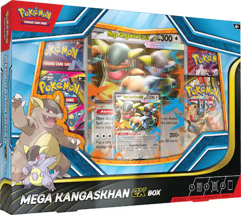 **Pokémon Trading Card Game**
**Mega Kangaskhan EX Box**
**6+**
**Mega Kangaskhan EX**
HP 300
The Mega Evolved form of Kangaskhan
**Ability**
Run Errand
Once during your turn, if the Pokémon in the Active Spot is this Pokémon, you may use this Ability. Draw a card. You can't use this Ability again during this turn.
**Rapid-Fire Combo**
Once during your turn, if the Pokémon in the Active Spot is this Pokémon, you may use this Ability. Flip a coin. If heads, this Pokémon does 50 more damage to the Active Pokémon.
**Basic**
Mega Kangaskhan EX
300 HP
**Ability**
Once during your turn, if the Pokémon in the Active Spot is this Pokémon, you may use this Ability. Flip a coin. If heads, this Pokémon does 50 more damage to the Active Pokémon.
**INCLUDES:**
- 1 PROMO CARD
- 1 LENTICULAR CARD
- 4 BOOSTERS