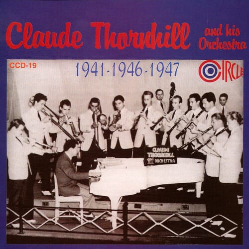 Claude Thornhill - 1941-1946-1947   - COMPACT DISCS [CD] price history on PriceWatchPro