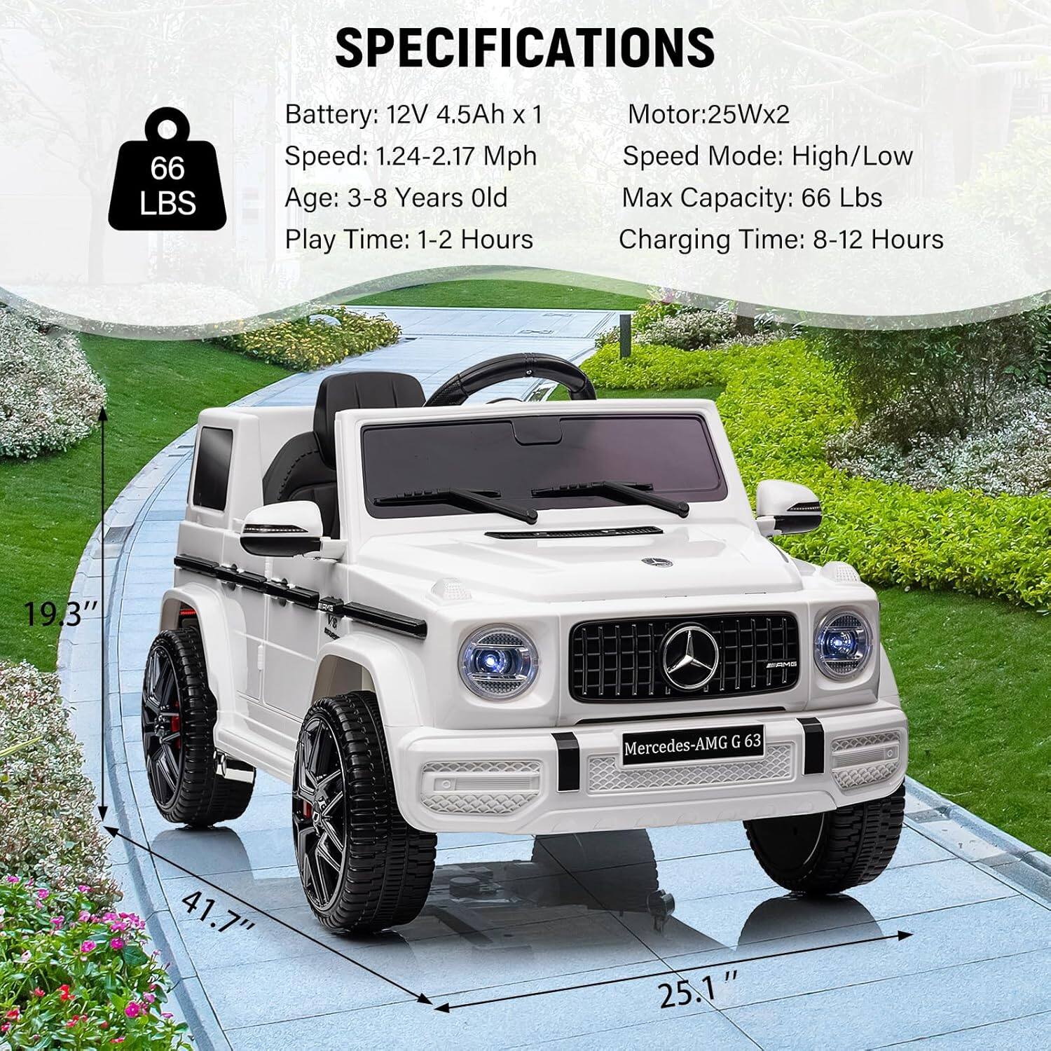 **SPECIFICATIONS**
- **Battery:** 12V 4.5Ah x 1
- **Speed:** 1.24-2.17 Mph
- **Age:** 3-8 Years Old
- **Play Time:** 1-2 Hours
- **Motor:** 25W x 2
- **Speed Mode:** High/Low
- **Max Capacity:** 66 Lbs
- **Charging Time:** 8-12 Hours
**Dimensions:**
- **Length:** 41.7"
- **Width:** 25.1"
- **Height:** 19.3"