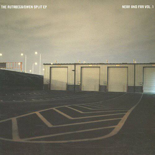 THE RUTBEEG/OWEN SPLIT EP  
NEAR AND FAR VOL. I