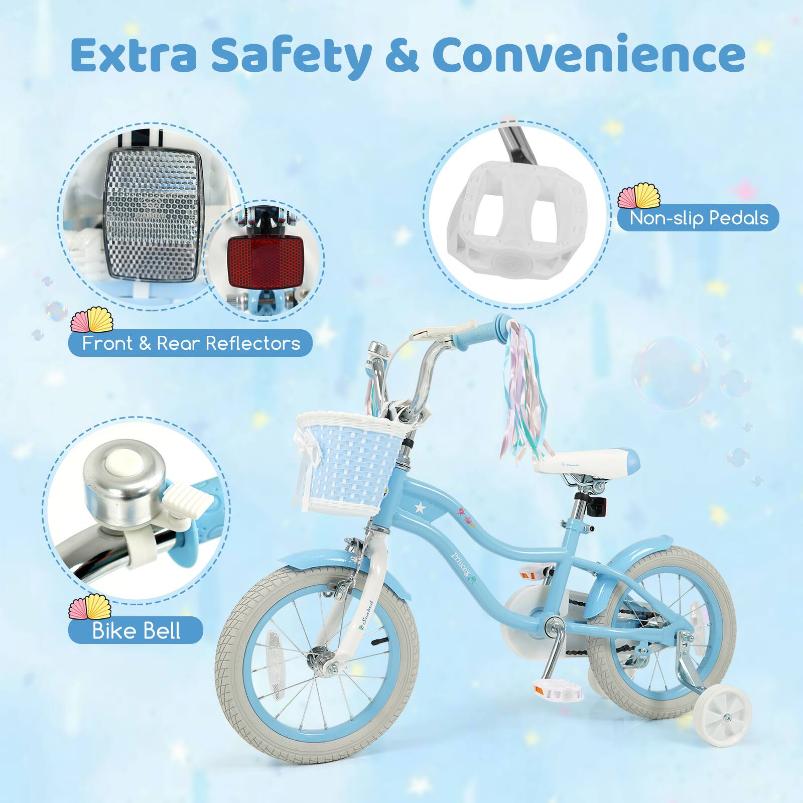 Extra Safety & Convenience

- Non-slip Pedals
- Front & Rear Reflectors
- Bike Bell