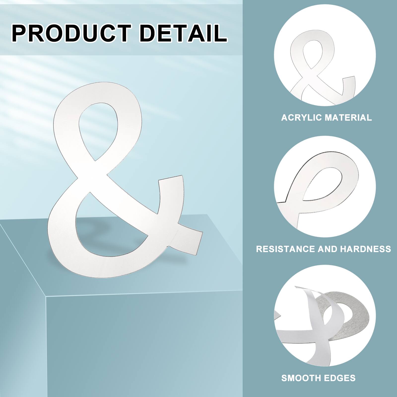 PRODUCT DETAIL

ACRYLIC MATERIAL

RESISTANCE AND HARDNESS

SMOOTH EDGES