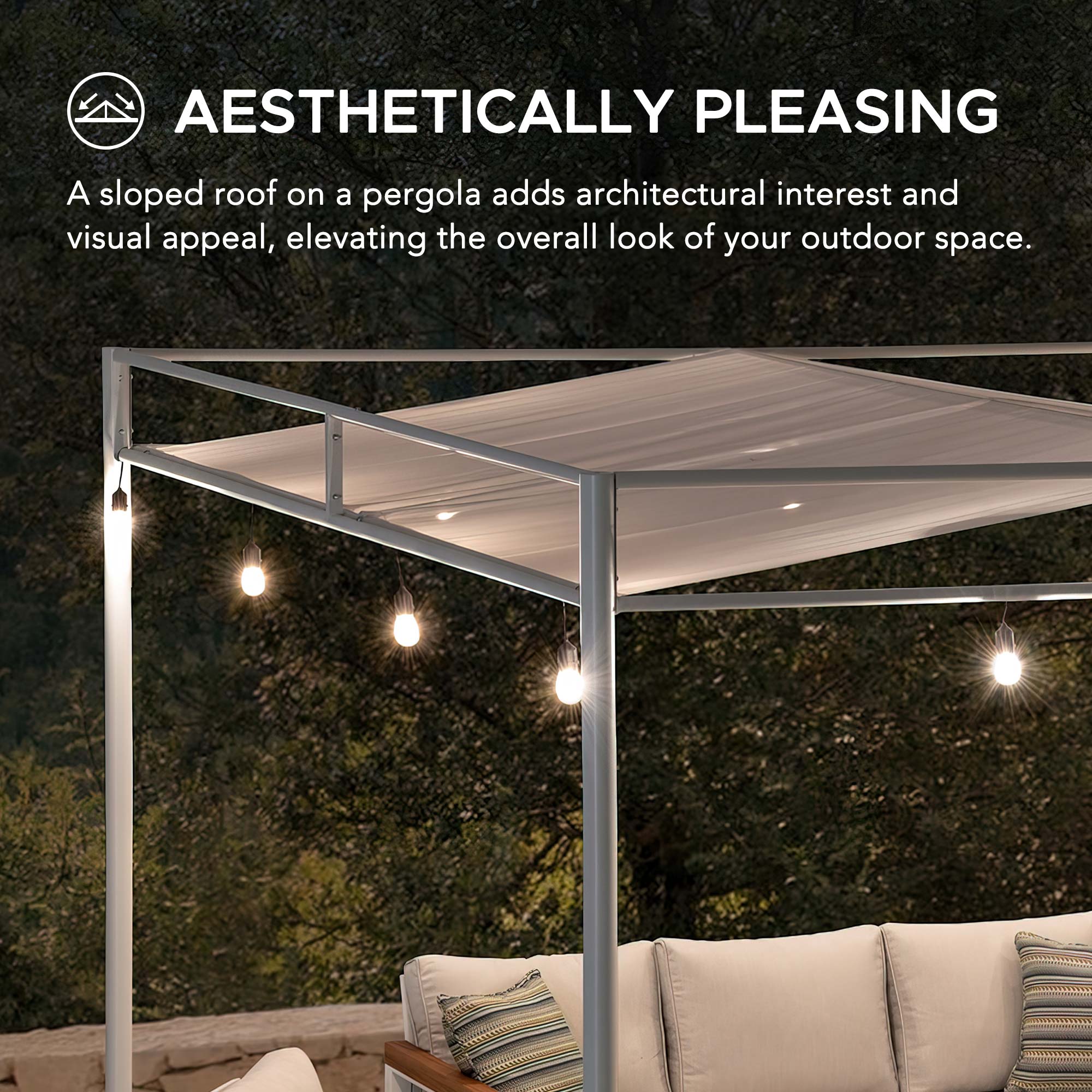 AESTHETICALLY PLEASING

A sloped roof on a pergola adds architectural interest and visual appeal, elevating the overall look of your outdoor space.