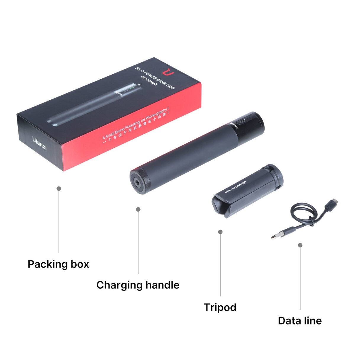 Ulanzi  
BG-3 U 10000Mah POWER BANK GRIP UO Phone-graphy!  
Brand Focusing A Small  
IXne ulanzi  
Packing box  
Charging handle  
Tripod  
Data line