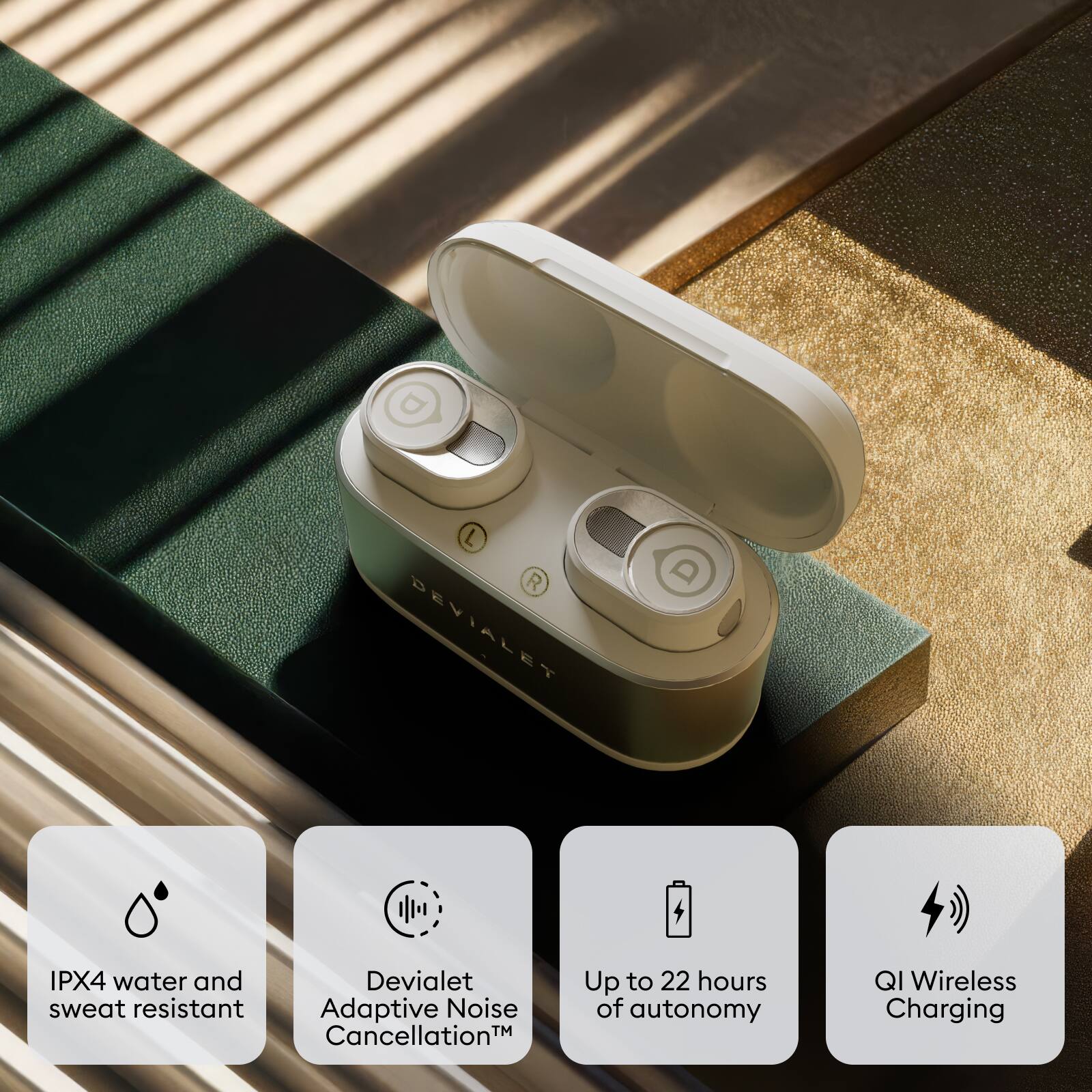 - IPX4 water and sweat resistant
- Devialet Adaptive Noise Cancellation™
- Up to 22 hours of autonomy
- QI Wireless Charging