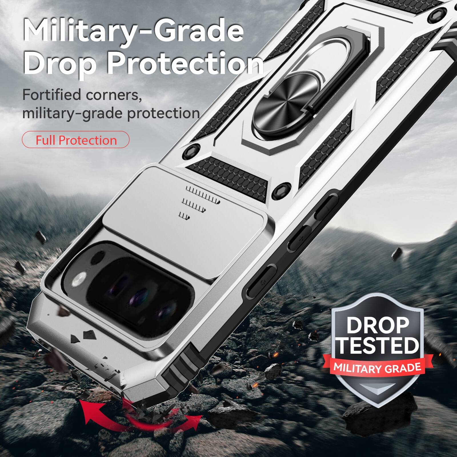 Military-Grade Drop Protection  
Fortified corners, military-grade protection  
Full Protection  

DROP TESTED MILITARY GRADE