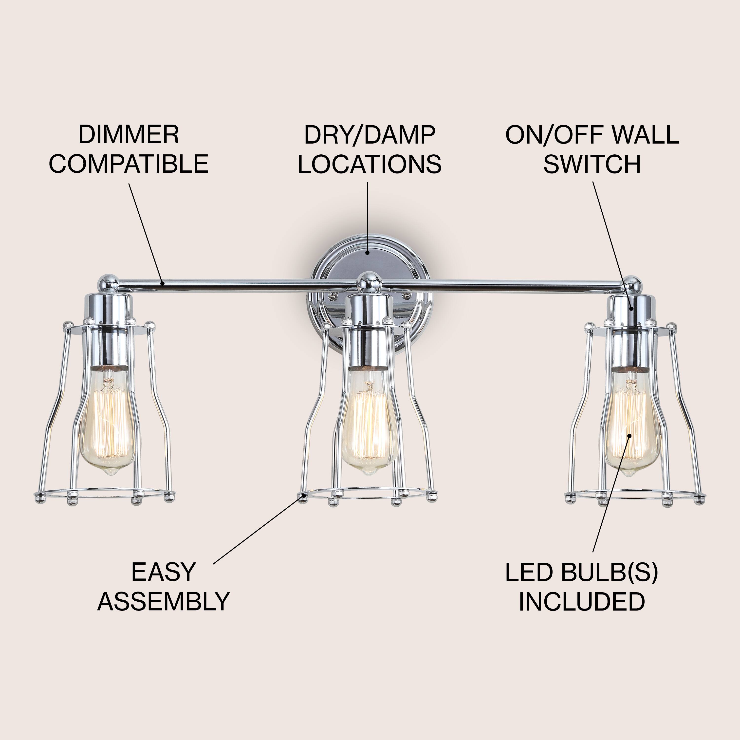 DIMMER COMPATIBLE  
DRY/DAMP LOCATIONS  
ON/OFF WALL SWITCH  
EASY ASSEMBLY  
LED BULB(S) INCLUDED