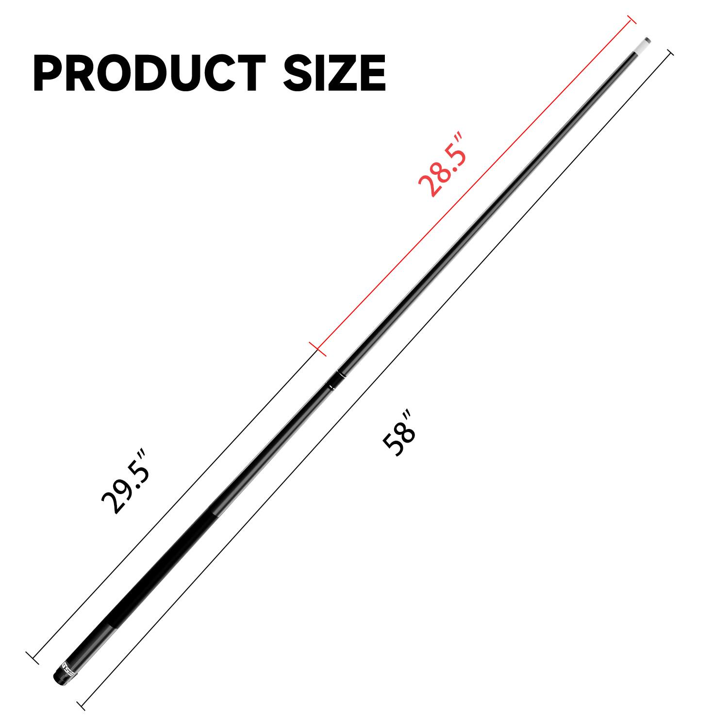 PRODUCT SIZE
28.5"
29.5"
58"