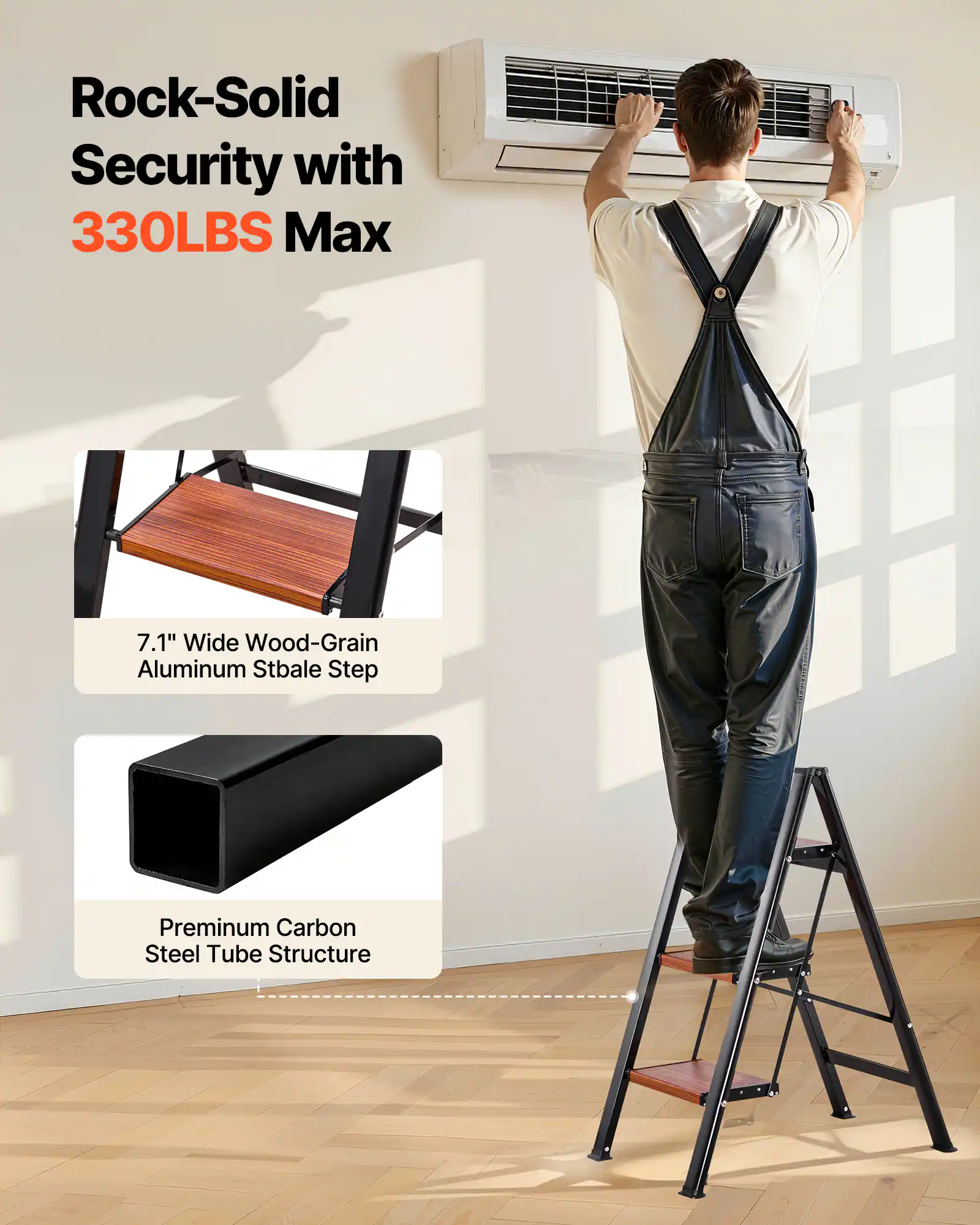 Rock-Solid Security with 330LBS Max

7.1" Wide Wood-Grain Aluminum Stable Step

Premium Carbon Steel Tube Structure