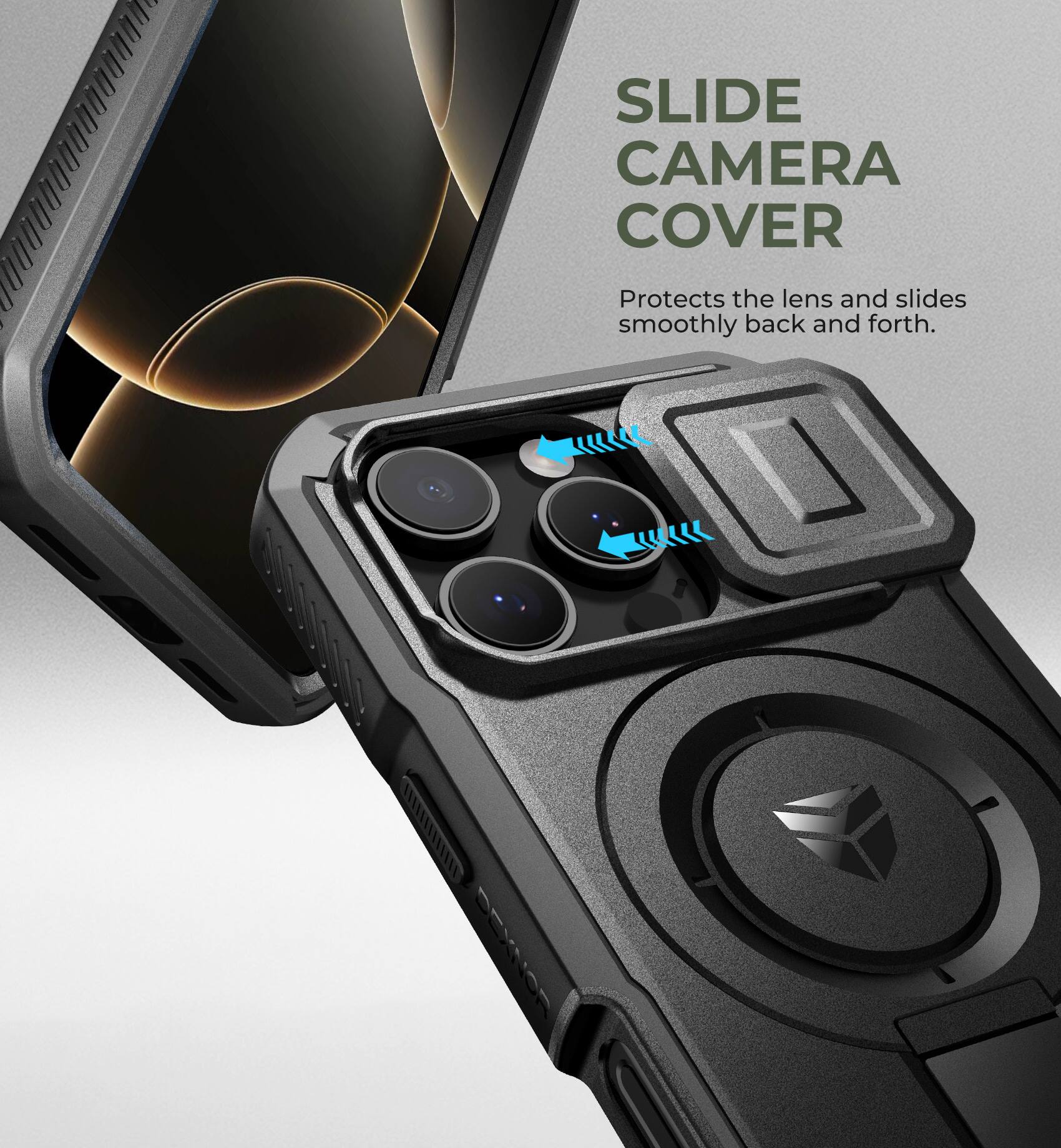 SLIDE CAMERA COVER
Protects the lens and slides smoothly back and forth.