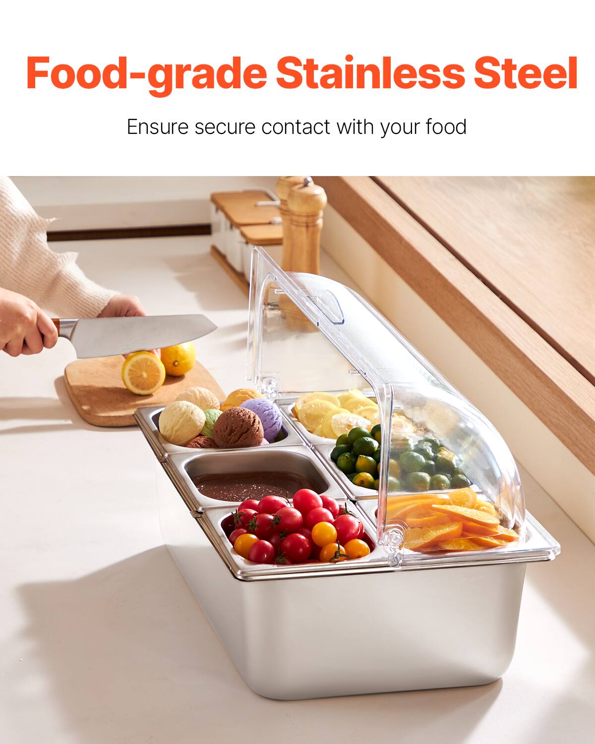 Food-grade Stainless Steel  
Ensure secure contact with your food