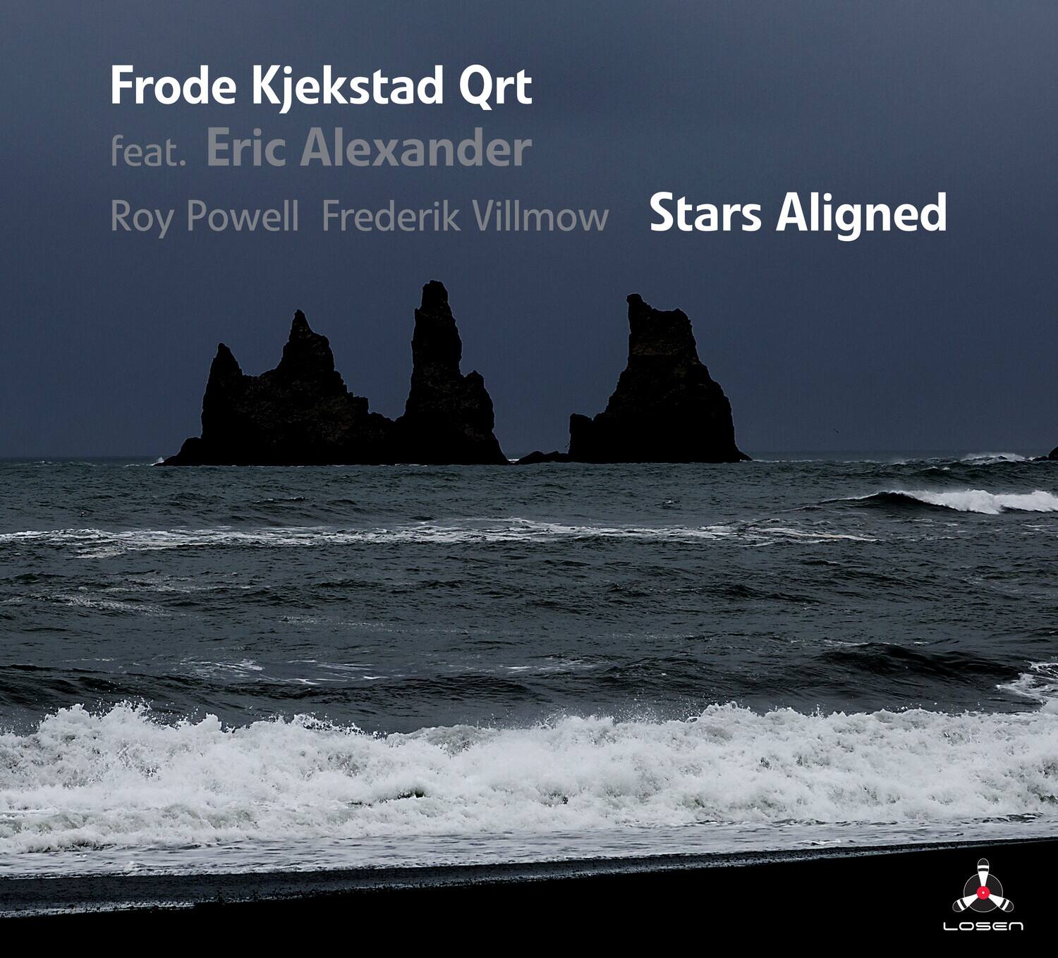 Frode Kjekstad Qrt  
feat. Eric Alexander  
Roy Powell Frederik Villmow  
Stars Aligned  
LOSEN