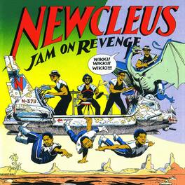 Newcleus - Jam On Revenge - VINYL LP