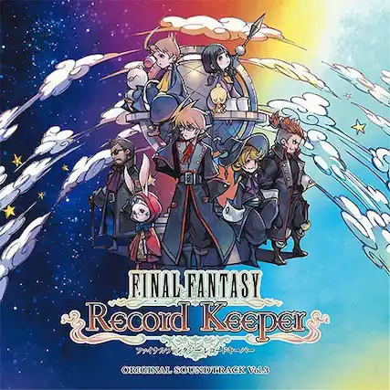 FINAL FANTASY Record Keeper
ORIGINAL SOUNDTRACK Vol.3
