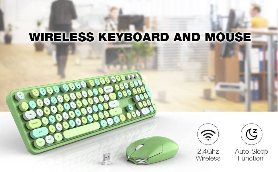 WIRELESS KEYBOARD AND MOUSE

2.4Ghz Wireless
Auto-Sleep Function