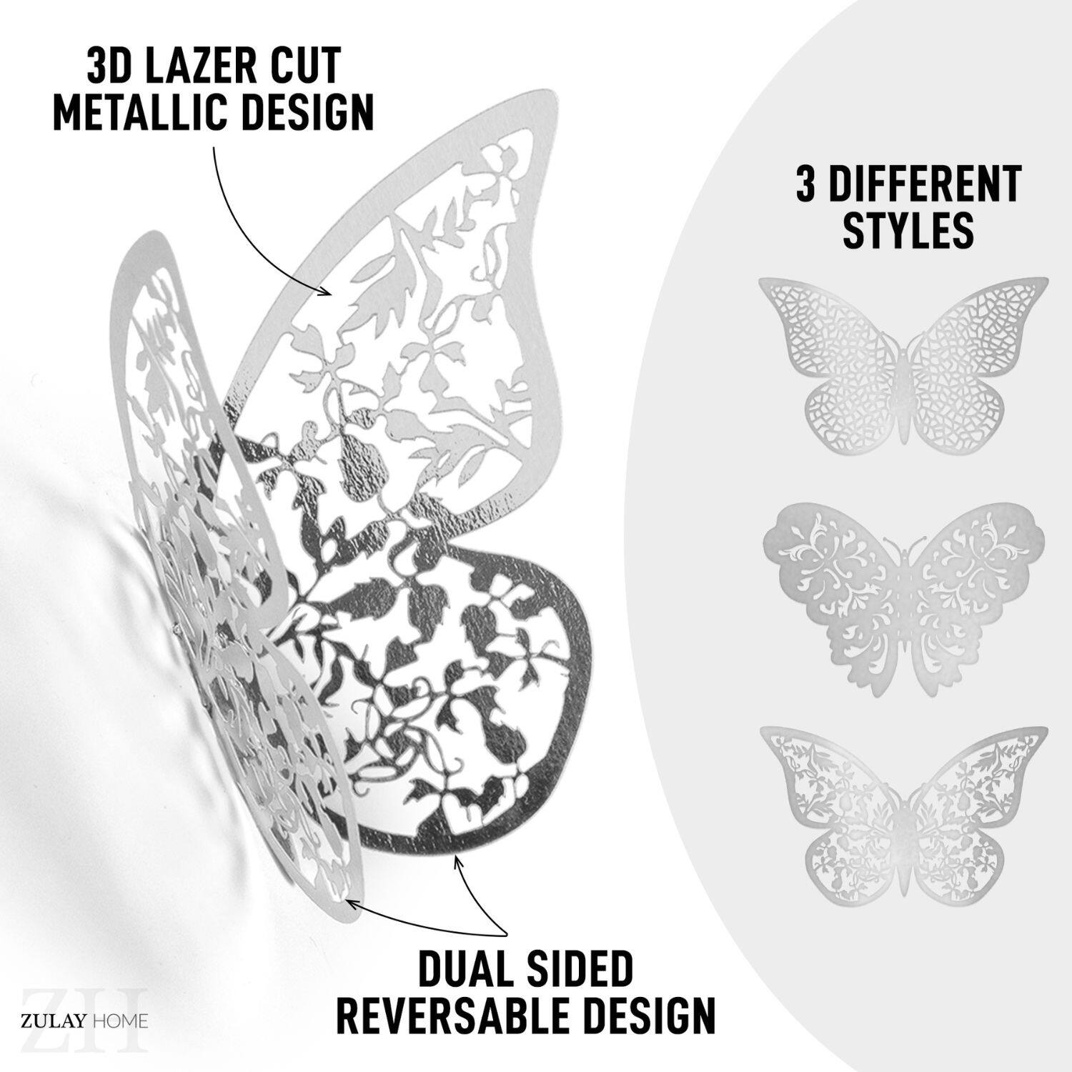 3D LAZER CUT METALLIC DESIGN

3 DIFFERENT STYLES

DUAL SIDED REVERSABLE DESIGN

ZULAY HOME