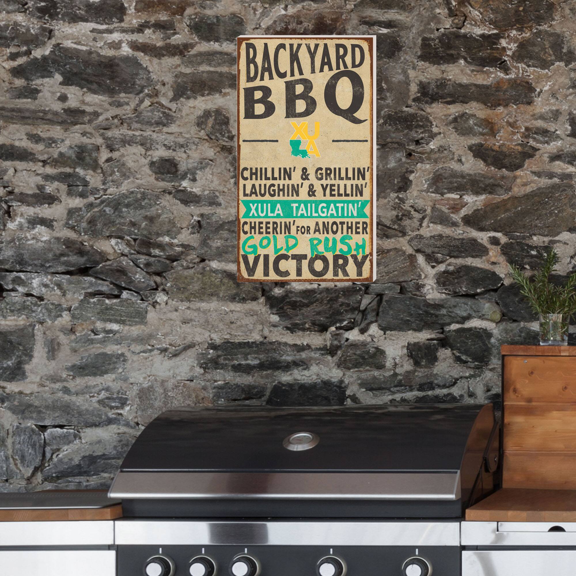 BACKYARD BBQ  
XULA  
CHILLIN' & GRILLIN'  
LAUGHIN' & YELLIN'  
XULA TAILGATIN'  
CHEERIN' FOR ANOTHER  
GOLD RUSH VICTORY