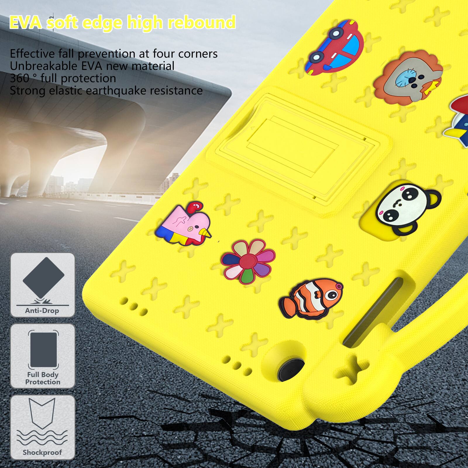EVA soft edge high rebound  
Effective fall prevention at four corners  
Unbreakable EVA new material  
360° full protection  
Strong elastic earthquake resistance  

Anti-Drop  
Full Body Protection  
Shockproof