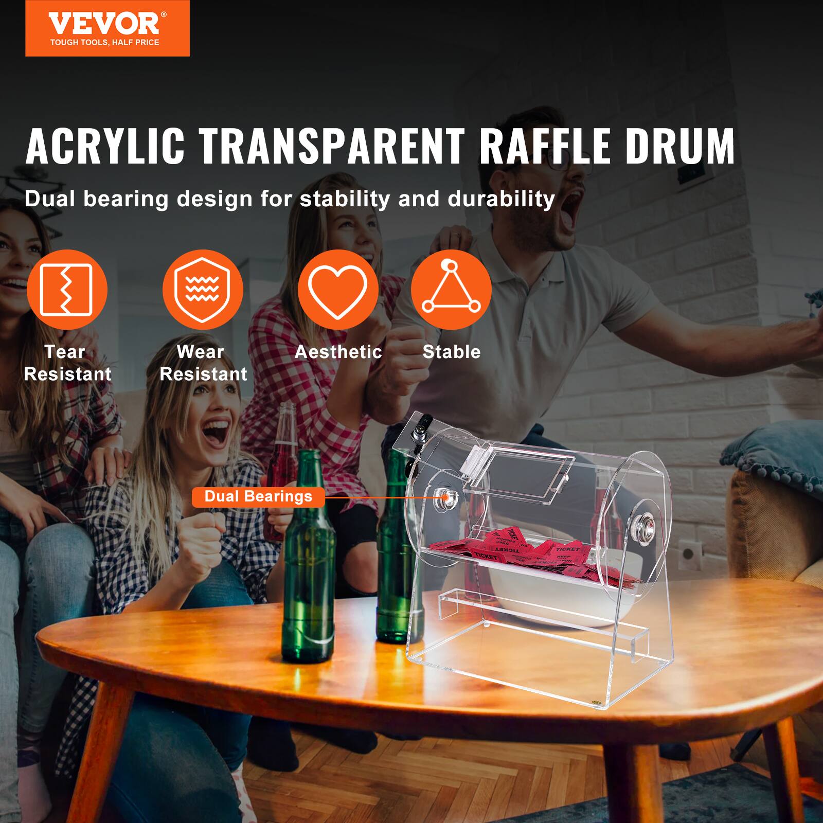 VEVOR TOUGH TOOLS HALF PRICE ACRYLIC TRANSPARENT RAFFLE DRUM

Dual bearing design for stability and durability

- Tear Resistant
- Wear Resistant
- Aesthetic
- Stable

Dual Bearings