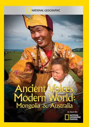 Front. Ancient Voices, Modern World: Mongolia & Australia - DVD.