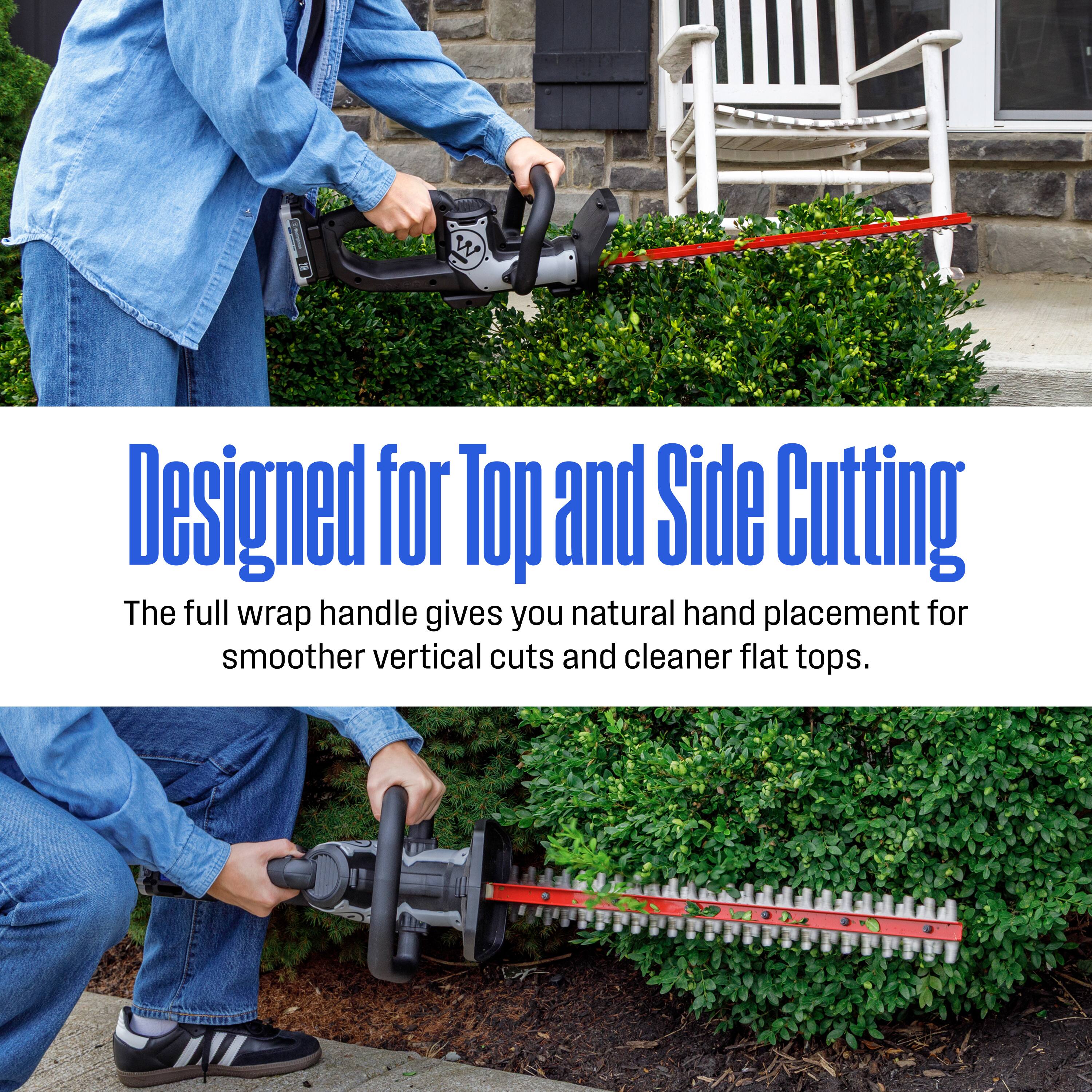 Designed for Top and Side Cutting

The full wrap handle gives you natural hand placement for smoother vertical cuts and cleaner flat tops.