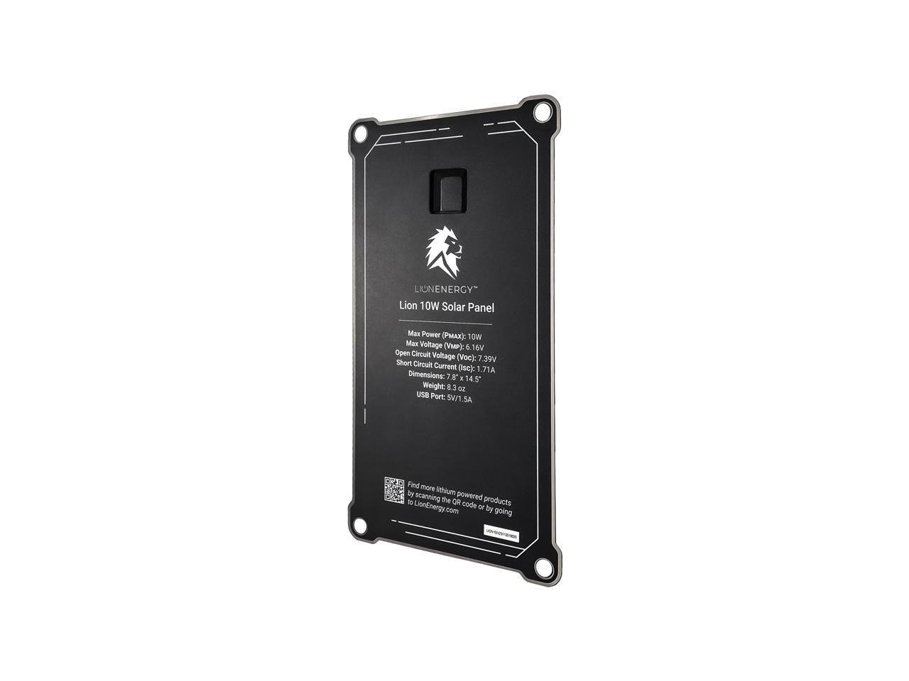 LIUNENERGY Lion 10W Solar Panel  
Max Power (PMAX): 10W  
Max Voltage (VMP): 6.16V  
Open Circuit Voltage (Voc): 7.39V  
Short Circuit Current (Isc): 1.71A  
Dimensions: 7.8" x 14.5"  
Weight: 8.3 oz  
USB Port: 5V/1.5A  

Find more lithium powered products by scanning the QR code or by going to LionEnergy.com