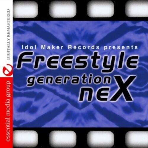 Idol Maker Records presents  
Freestyle generation X  
essential media group