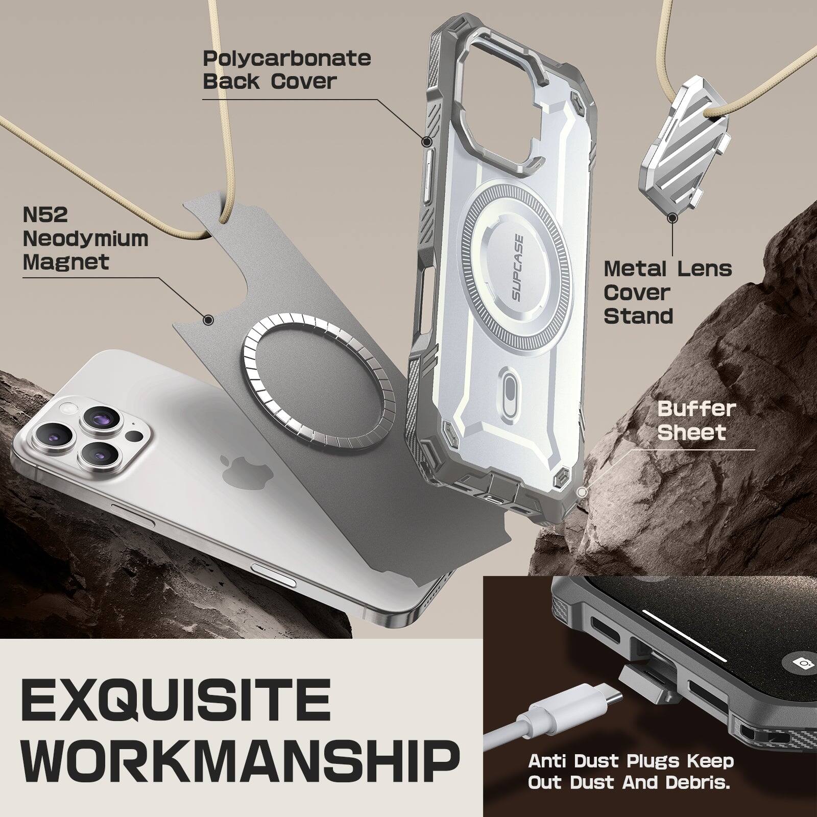 Polycarbonate Back Cover, N52 Neodymium Magnet, SUPCASE Metal Lens Cover, Stand, Buffer Sheet, EXQUISITE WORKMANSHIP, Out Anti Dust Plug, Keep Dust And Debris.