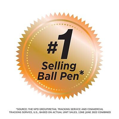 #1 Selling Ball Pen*

*Source: The NPD Group/Retail Tracking Service and Commercial Tracking Service, U.S. Based on actual unit sales, 12ME June 2022 combined