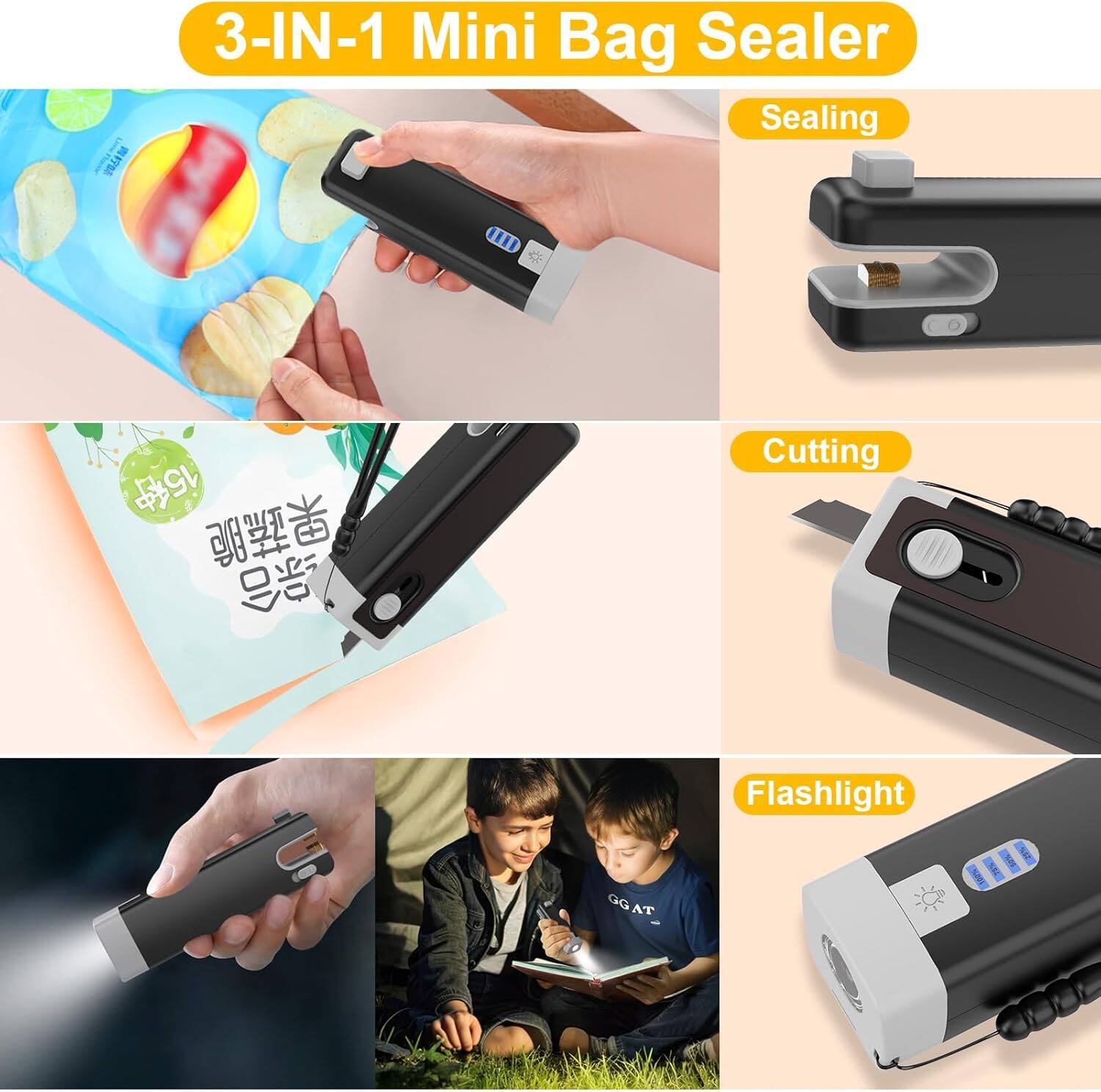 3-IN-1 Mini Bag Sealer

Sealing

Cutting

Flashlight