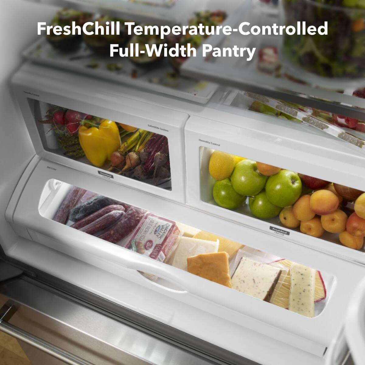 FreshChill Temperature-Controlled Full-Width Pantry