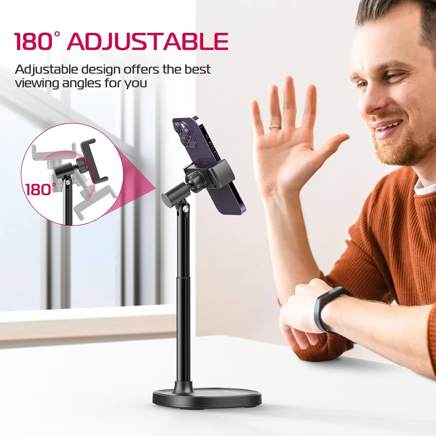 180° ADJUSTABLE  
Adjustable design offers the best viewing angles for you
