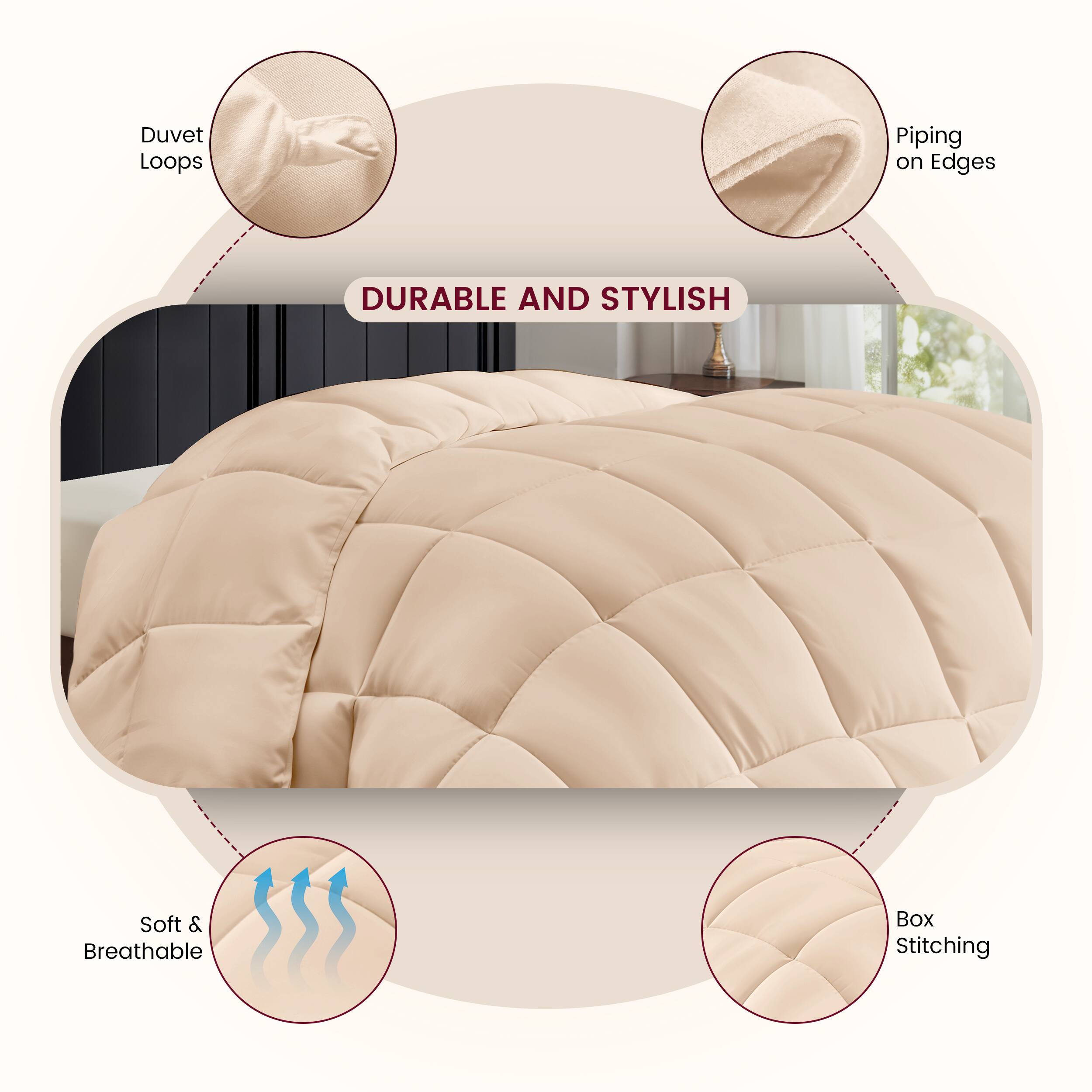 DURABLE AND STYLISH, Soft & Breathable, Duvet Loops, Piping on Edges, Box Stitching