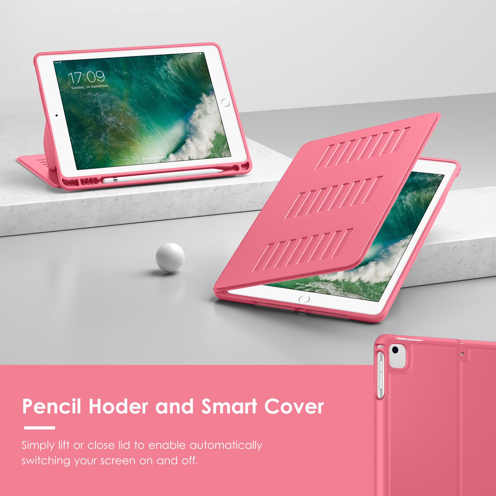 Pencil Holder and Smart Cover

Simply lift or close lid to enable automatically switching your screen on and off.
