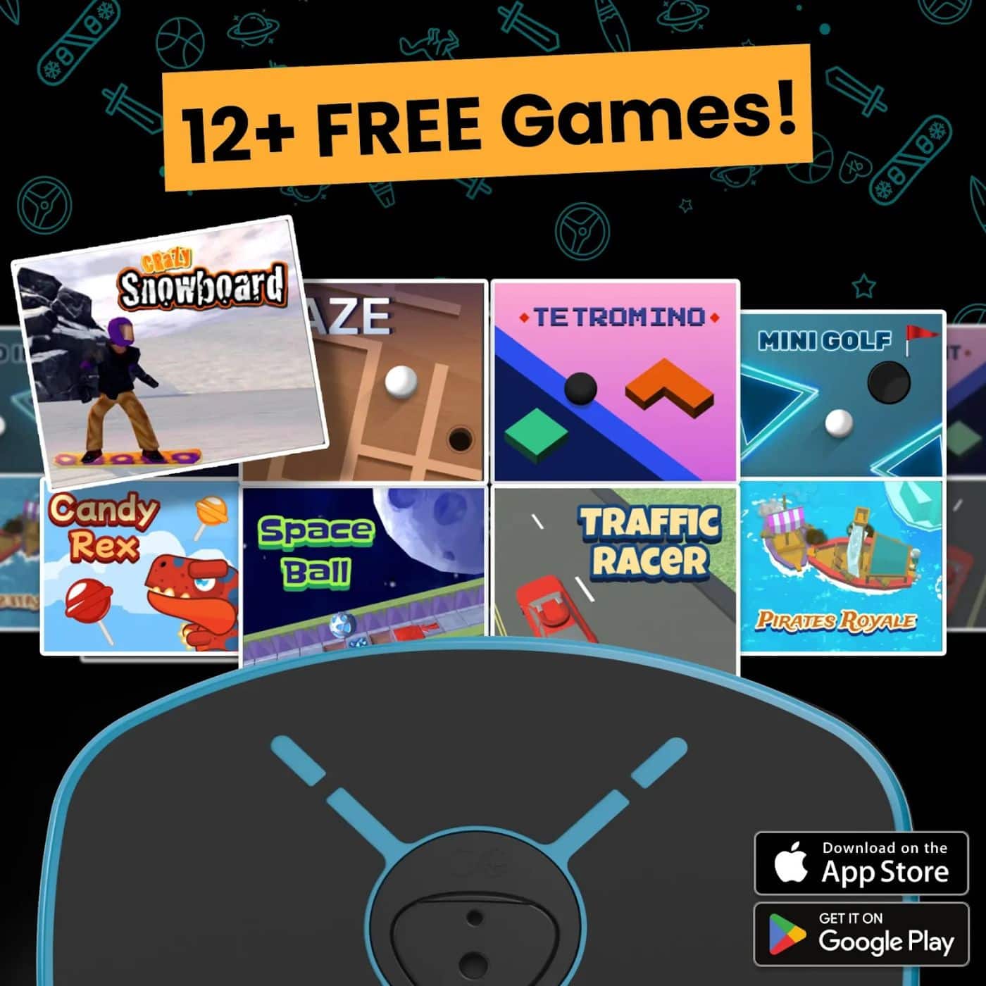 12+ FREE Games! Crazy Snowboard, AZE, TETROMINO, MINI GOLF, Candy Rex, Space Ball, Traffic Racer, Pirates Royale. Download on the App Store, Get it on Google Play.