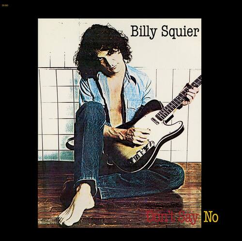 Billy Squier - Don'T Say No   - VINYL LP