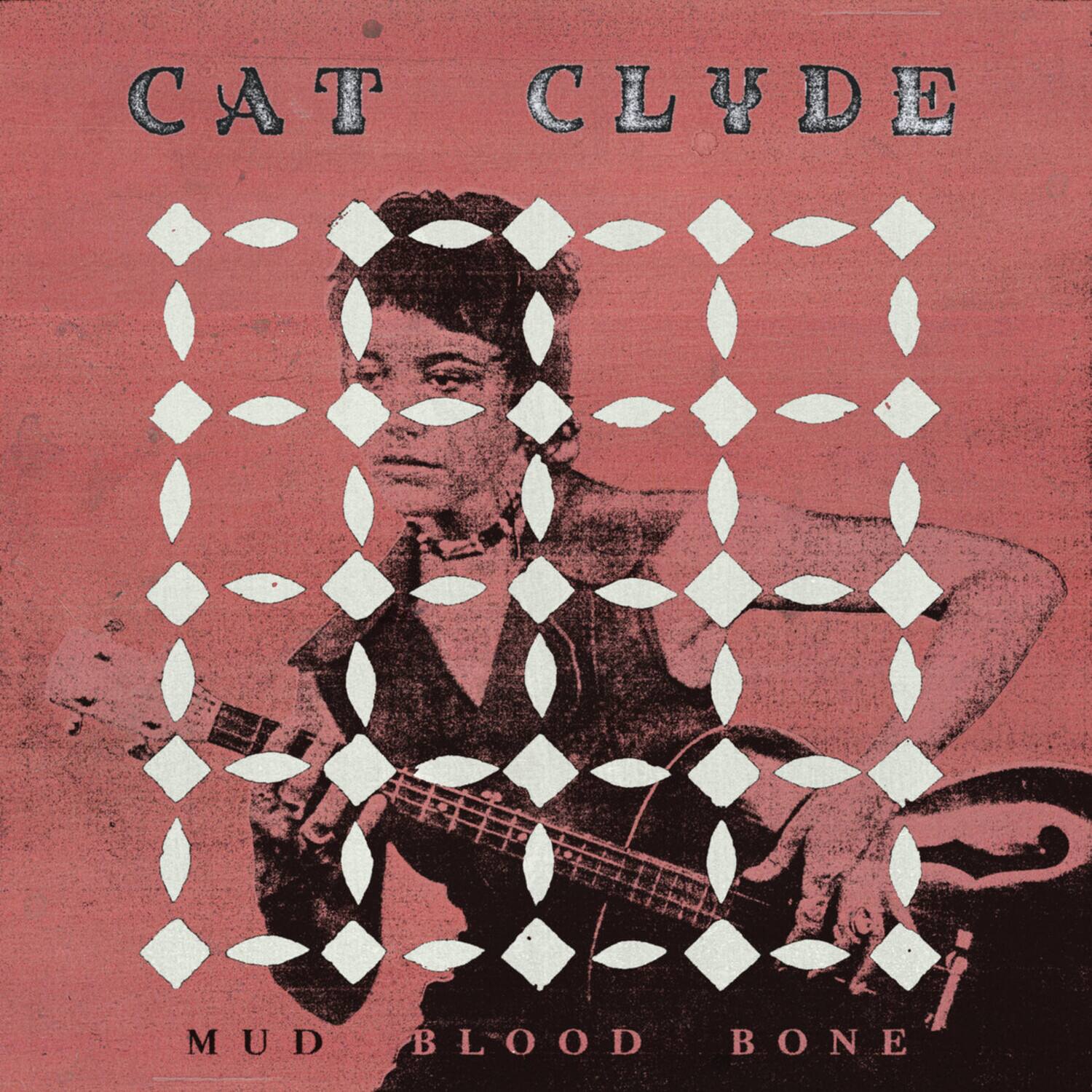 Cat Clyde - Mud Blood Bone   - VINYL LP price history on PriceWatchPro