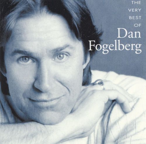  The Very Best of Dan Fogelberg [CD]