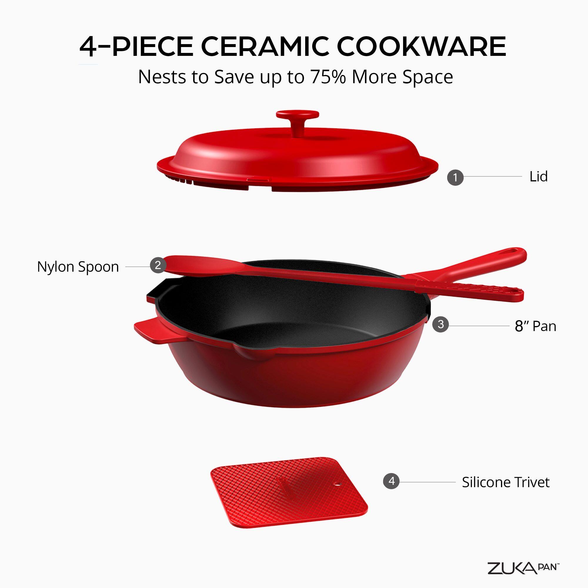 4-PIECE CERAMIC COOKWARE  
Nests to Save up to 75% More Space  

1. Lid  
2. Nylon Spoon  
3. 8" Pan  
4. Silicone Trivet  

ZUKA PAN